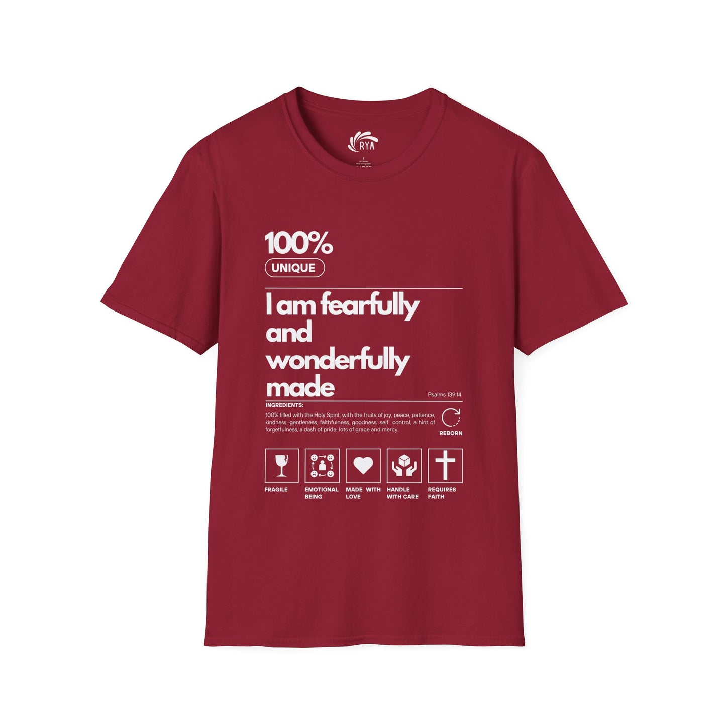 100% Fearfully and Wonderful Made T-Shirt