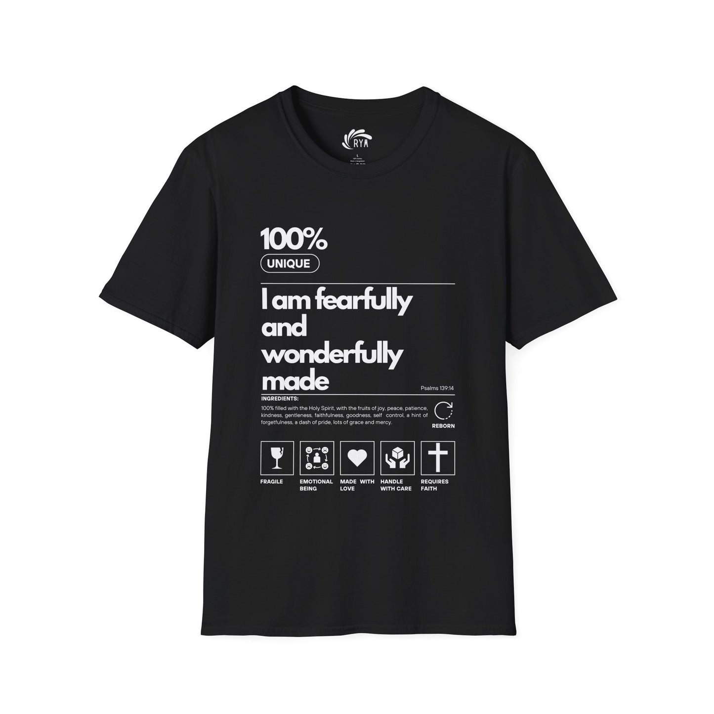 100% Fearfully and Wonderful Made T-Shirt