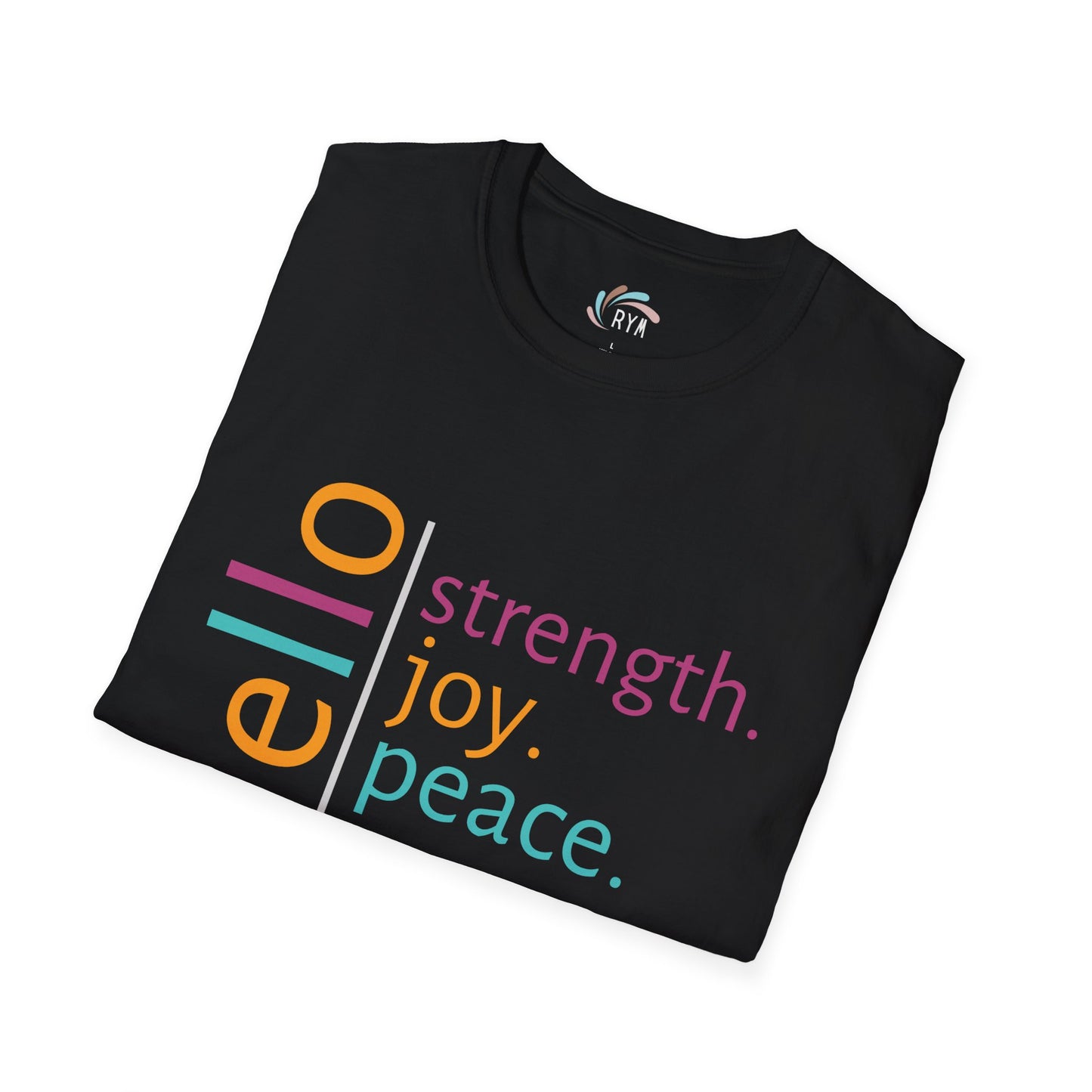 Hello Strength. Joy. Peace. Love T-Shirt